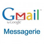 Gmail Messagerie : Créer un compte