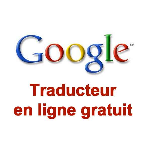 Traducteur Google en ligne gratuit